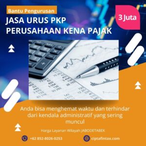 Jasa Pengurusan PKP Perusahaan